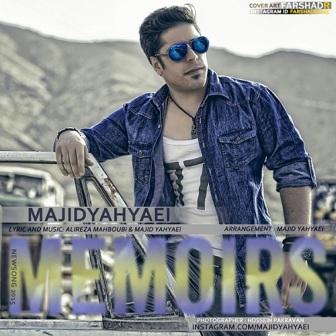 Majid Yahyaei Khaterat دانلود آهنگ جدید مجید یحیایی بنام خاطرات