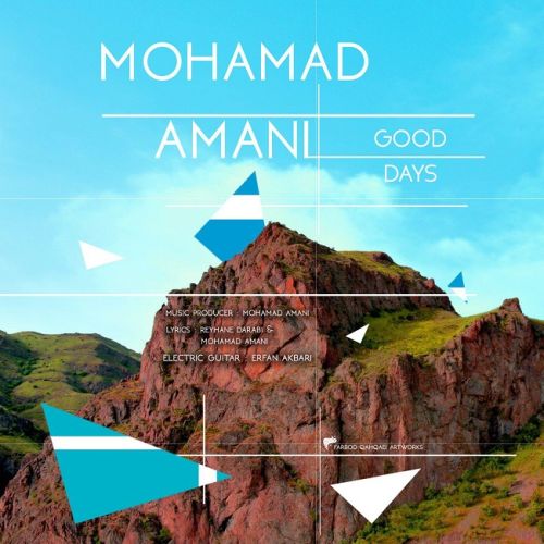 دانلود آهنگ جدید محمد امانی بنام روزای خوب