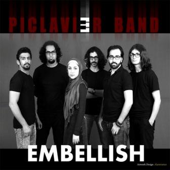 دانلود آهنگ جدید گروه پیکلاویه بنام Embellish
