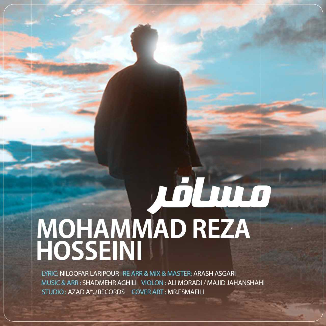 دانلود آهنگ جدید محمدرضا حسینی بنام مسافر