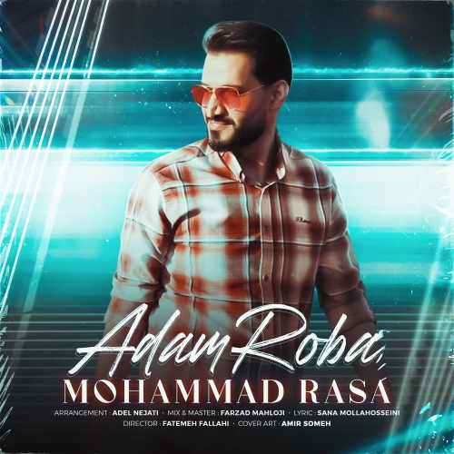 دانلود آهنگ جدید محمد رسا بنام آدم ربا
