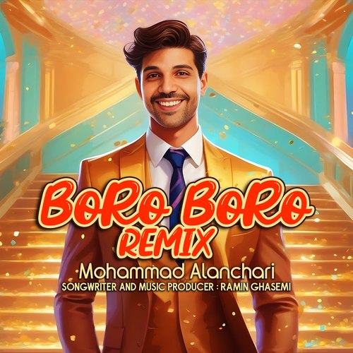https://dl.pop-music.ir/images/1402/Mehr/Mohammad-Alanchari-Boro-Boro-(Remix).jpg