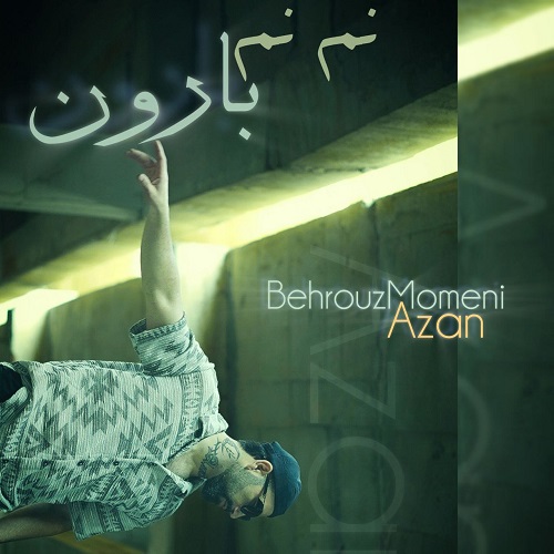 https://dl.pop-music.ir/images/1403/Bahman/Behrouz-Momeni-(Azan)-Nam-Name-Baroon.jpg