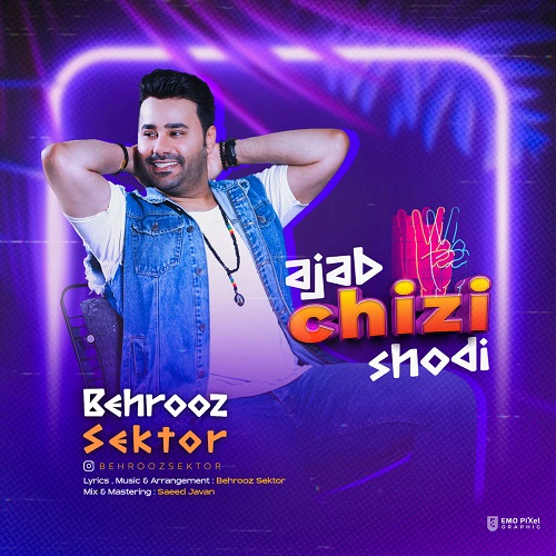 https://dl.pop-music.ir/images/1403/Dey/Behrooz-Sektor-Ajab-Chizi-Shodi.jpg